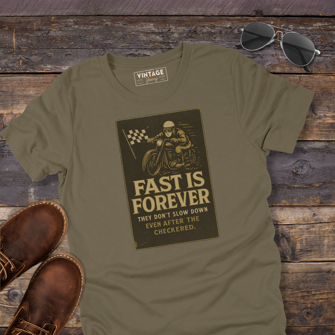 Fast Is Forever Motorcycle Tee