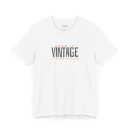 Original Keep It Vintage T-Shirt