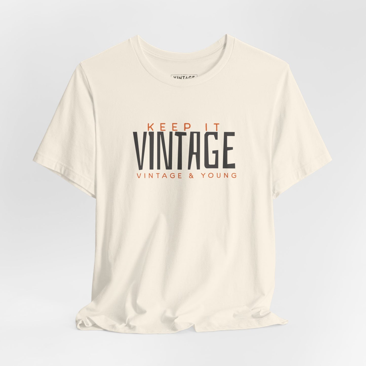 Original Keep It Vintage T-Shirt