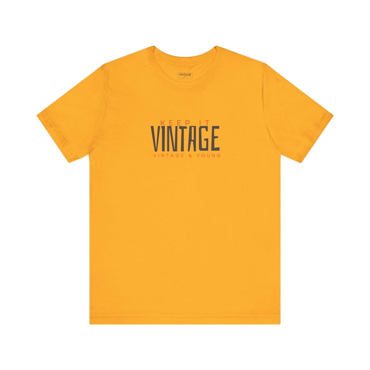 Original Keep It Vintage T-Shirt