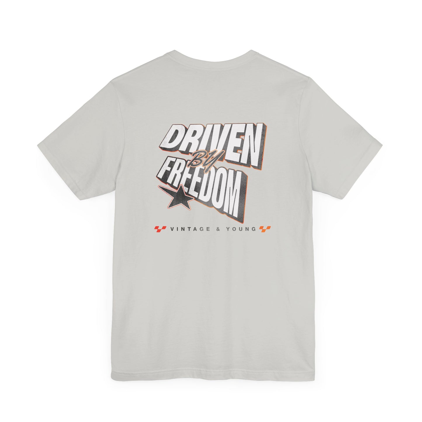 Driven By Freedom Tee (Backprint)