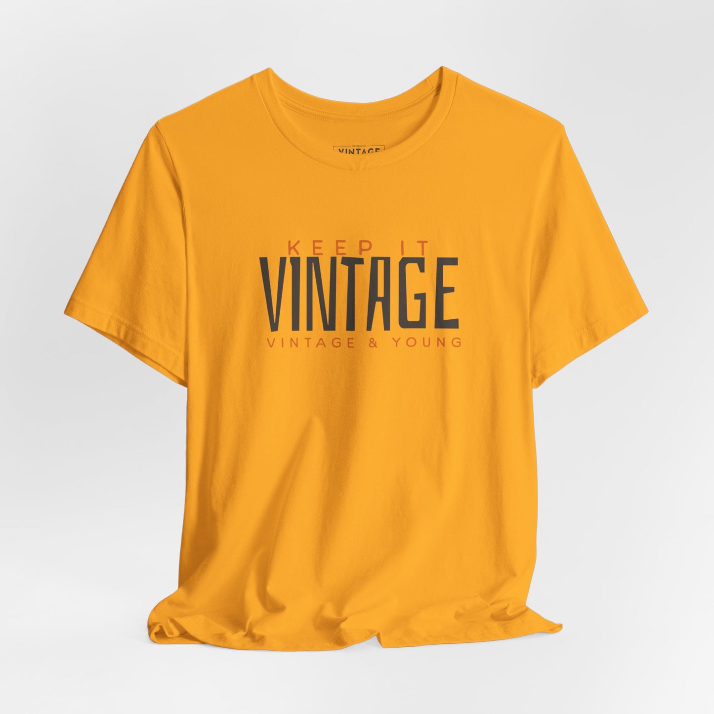 Original Keep It Vintage T-Shirt