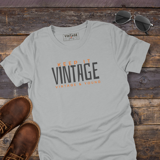 Original Keep It Vintage T-Shirt